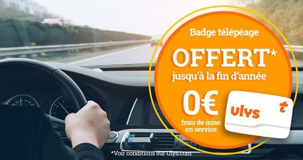 abonnement télépéage ulys classic offert jusqu'à la fin de l'année
