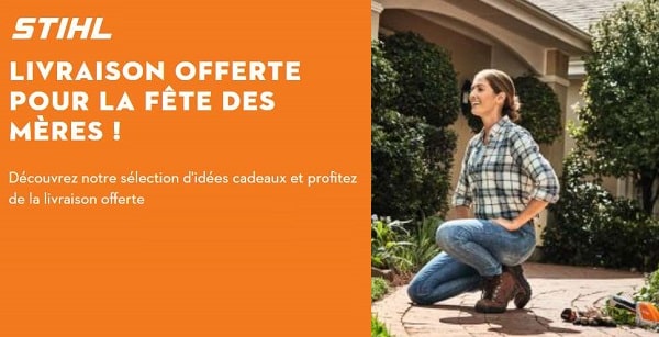 fête des mères stihl livraison offerte sans minimum