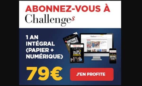 Offre abonnement magazine Challenges