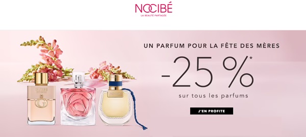 Offre fête des mères Nocibé : 25% de remise sur tous les parfums et coffrets parfum