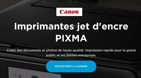 réduction sur les toutes les imprimantes Pixma de Canon