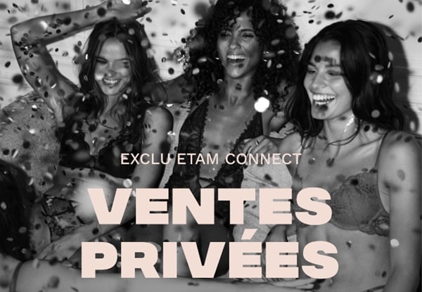 Vente privée ETAM ! Bénéficiez de jusqu’à -50% de remise sur lingerie & Prêt à porter !