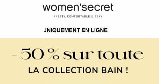 FLASH : -50 % sur toute la collection bain Women’secret (maillots de bain, bikinis, beachwear…)