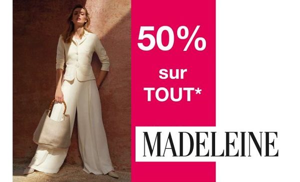 50% de remise sur toute la collection actuelle madeleine