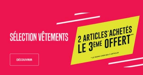 2 vêtements achetés sur Go Sport (sélection) = le 3ème gratuit 2 vêtements achetés sur go sport (sélection) = le 3ème gratuit