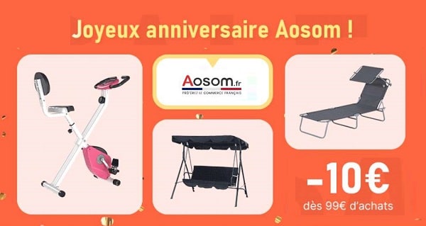 Anniversaire Aosom ! 10€ de remise dès 99€