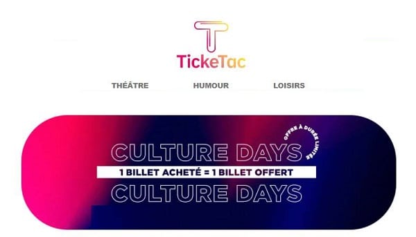 Culture Days Ticketac : 1 billet acheté = 1 billet offert (PARIS)