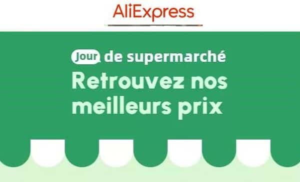 Les grosses journées de supermarché Aliexpress 