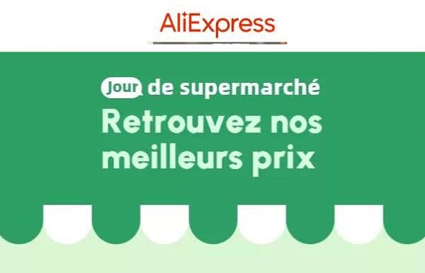 Les grosses journées de supermarché Aliexpress