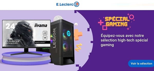 Offre Spécial Gaming E. Leclerc