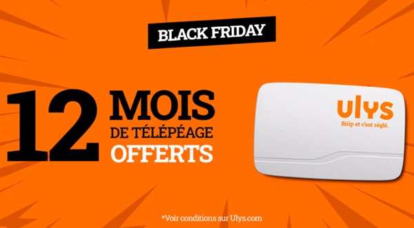 black friday télépéage 12 mois d’abonnement offerts du badge ulys vinci autoroutes