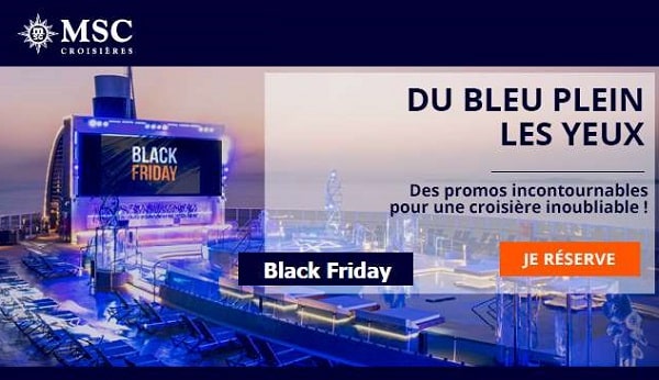 Offres spéciales Black Friday MSC Croisières avec des réductions allant jusqu’à 230€ par personne 