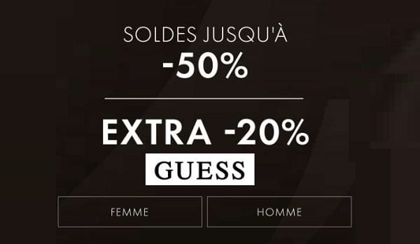 20% de remise supplémentaire sur les soldes Guess 20% de remise supplémentaire sur les soldes guess