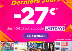 DERNIERS JOURS : Promo abonnements magazines pendant les soldes : 27€ de remise en plus pour obtenir les prix les plus bas