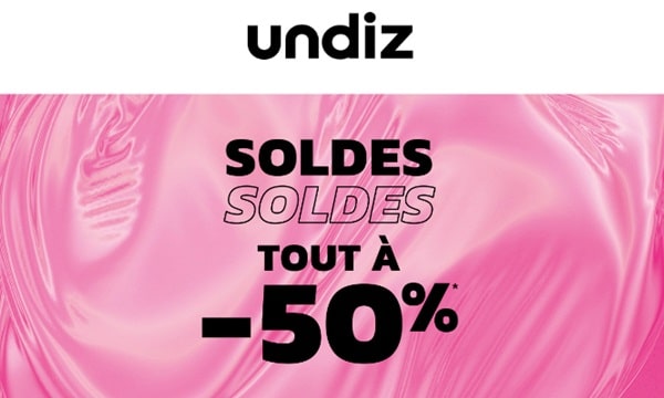 Soldes Undiz : tout à moitié prix