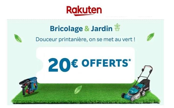  20€ de remise sur votre achat dans l'univers Brico et Jardin de Rakuten