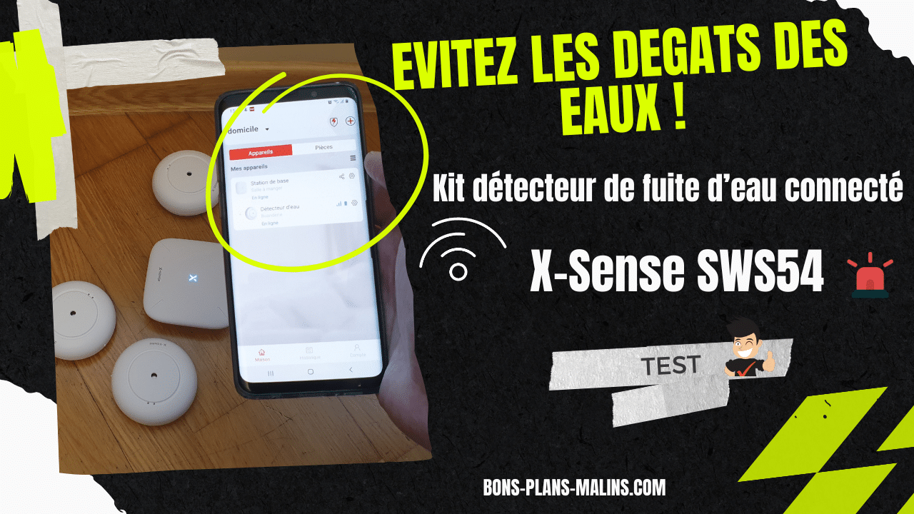 Protégez-vous des dégâts des eaux avec le kit connecté de détecteurs de fuite d’eau X-Sense SWS54 ! (TEST et AVIS )