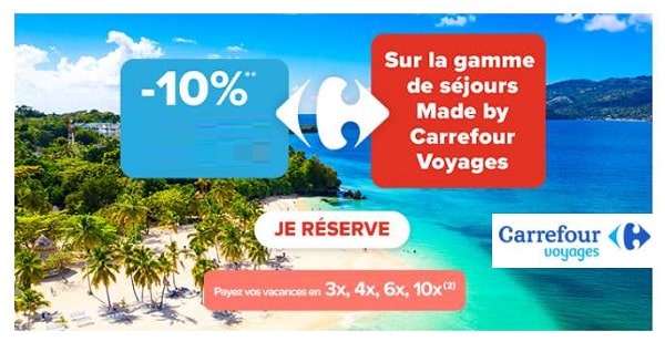 les 10 jours carrefour voyages 10% de remise immédiate supplémentaire