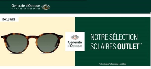 Vos lunettes de soleil moins chères avec une offre Outlet Générale d’Optique 🕶