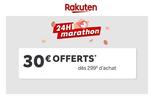 Aujourd’hui obtenez une remise de 30€ sur votre commande Rakuten à partir de 299€