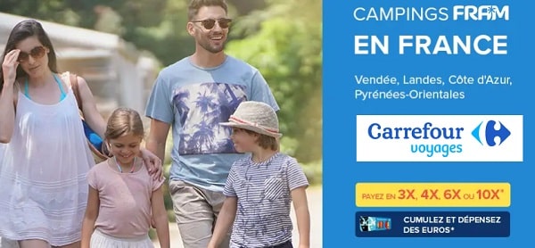 Campings Fram en promotion sur Carrefour Voyages