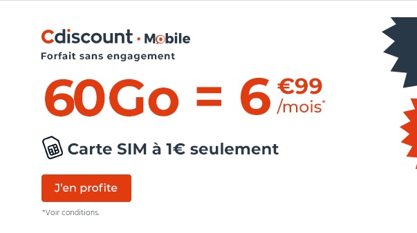 offre spéciale forfait mobile cdiscount mobile à 6€99 pour 60 go