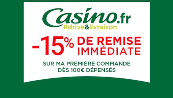 15% dès 100€ d'achats pour les nouveaux clients casino