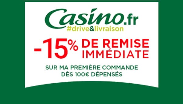 -15% dès 100€ d’achats pour les nouveaux clients Casino