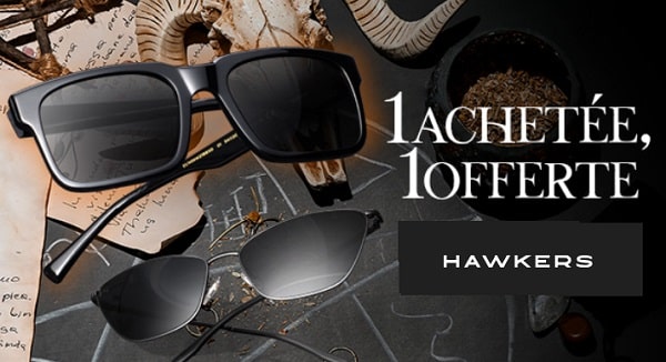 1 paire achetée = 1 paire de lunette de soleil Hawkers gratuite