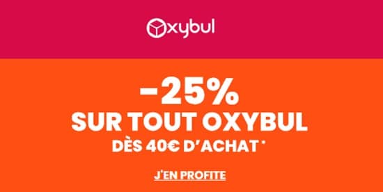 25% de remise sur Oxybul dés 40€ d’achat