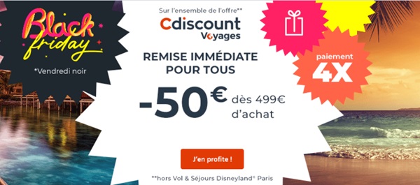 cdiscount voyages black friday réductions et de 50€