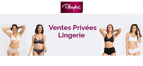 Ventes Privées Playtex : -50% sur le 2ème article et les suivants