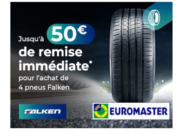 Jusqu’à 50€ de remise immédiate pour l’achat de pneus Falken (sur Euromaster)