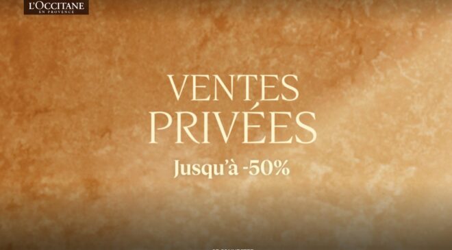 Ventes Privées l&rsquo;Occitane en Provence : découvrez les remises des pré-soldes