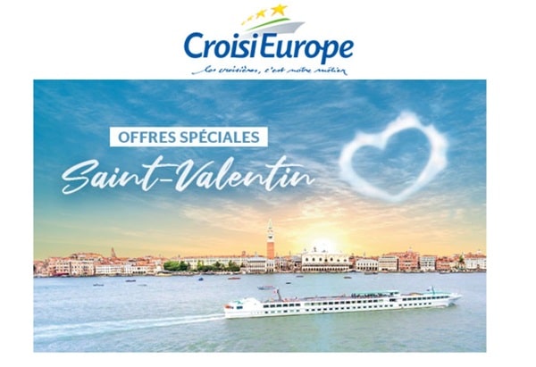 Offre Saint Valentin CroisiEurope 💝 50% de remise sur la seconde personne