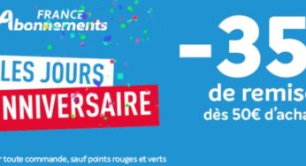 Les Jours Anniversaire France Abonnements ✨ 35€ de remise dès 50€ d’achat (ou 20€ sans mini)
