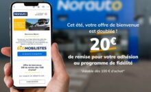 20€ offerts dès 100€ en adhérant au programme de fidélité Norauto en août !