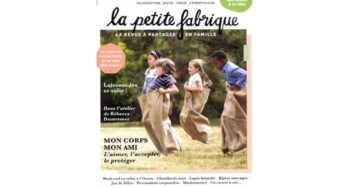 ⚡Abonnement au magazine La Petite Fabrique pas cher 21,99€ l’année