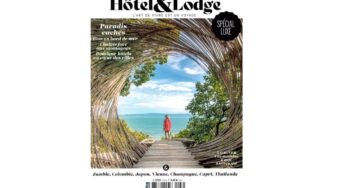 Abonnement magazine Hôtel & Lodge pas cher 20€ l’année (au lieu de 60€) 6N°