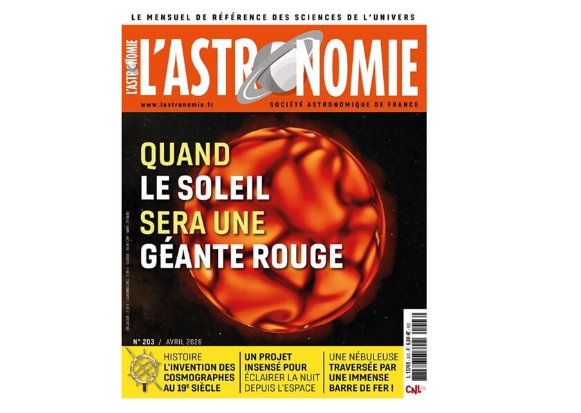 Abonnement magazine L’Astronomie pas cher 45,7€ pour 1 an au lieu de 74€ abonnement magazine l’astronomie