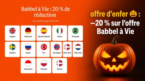 Halloween : Babbel frappe fort avec −20 % sur l’offre à Vie